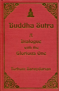 Buddha Sutra - A Dialogue with the Glorious One - Hardcover