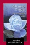 Teachings of Christ, Vol. 3: The Transformative Power of Christ