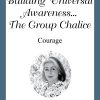 Building Universal Awareness... The Group Chalice- #01 - Cancer