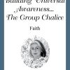 Building Universal Awareness ... The Group Chalice- #02 Leo