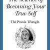 Becoming Your True Self - DVD #09 - The Pranic Triangle