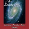 Wisdom of the Zodiac, Volume 4: Capricorn-Aquarius-Pisces