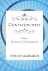 Consciousness Vol. 1: Evolution of Consciousness (2nd printing)