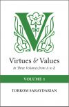 Virtues & Values, Vol. 1
