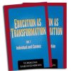 Education as Transformation: 2-Volume Set