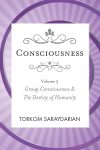 Consciousness Vol. 3: Group Consciousness (2nd printing)